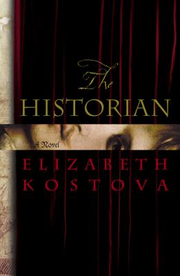 The historian by Elizabeth Kostova