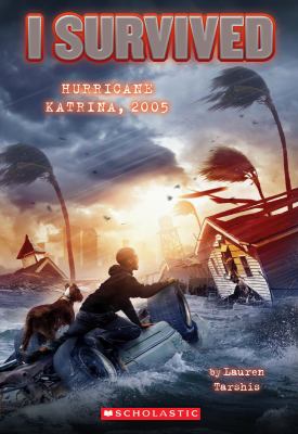 I survived Hurricane Katrina, 2005 by Lauren Tarshis,