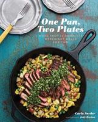 One pan, two plates by Carla Snyder