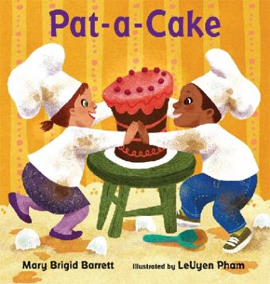 Pat-a-cake by Mary Brigid Barrett