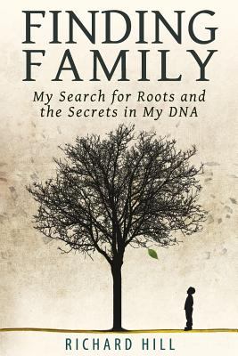 Finding family by Richard Hill