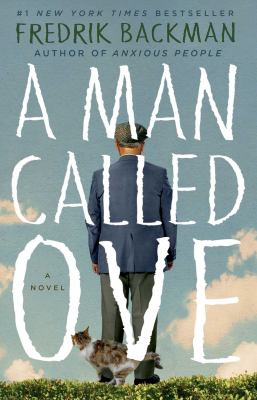 A man called Ove by Fredrik Backman, (1981-)