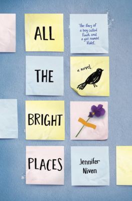 All the bright places by Jennifer Niven