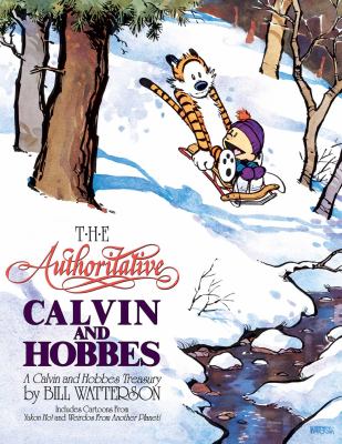 The authoritative Calvin and Hobbes by Bill Watterson