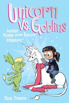 Unicorn vs. goblins by Dana Simpson, (1977-)