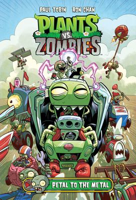 Plants vs. zombies by Paul Tobin, (1965-)