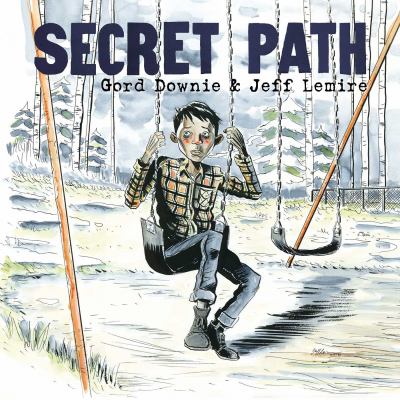 Secret path by Jeff Lemire