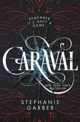 Caraval by Stephanie Garber,