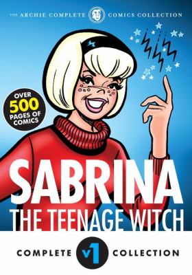 Sabrina, the teenage witch by George Gladir