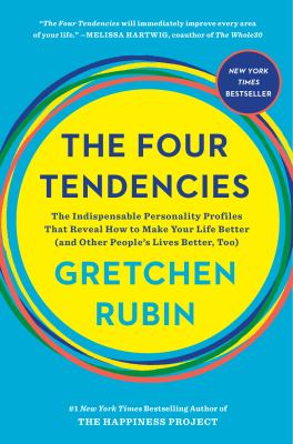 The four tendencies by Gretchen Rubin