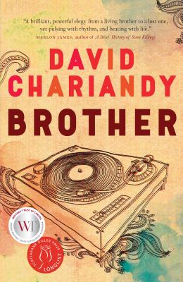 Brother by David John Chariandy, (1969-)