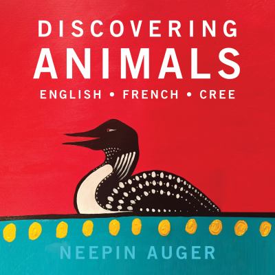Discovering animals by Neepin Auger