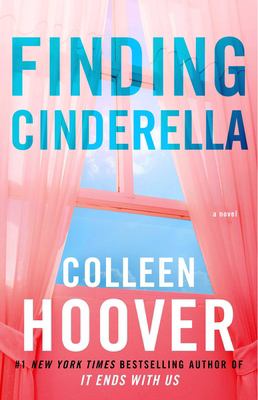 Finding Cinderella by Colleen Hoover,