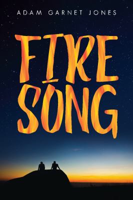 Fire song by Adam Garnet Jones,
