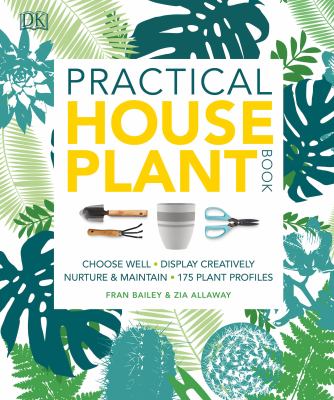 Practical houseplant book by Fran Bailey