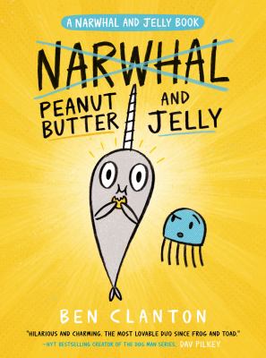 Peanut butter and Jelly by Ben Clanton, (1988-)