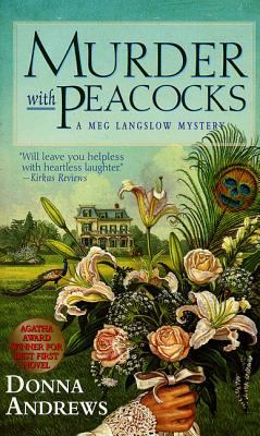 Murder, with peacocks by Donna Andrews