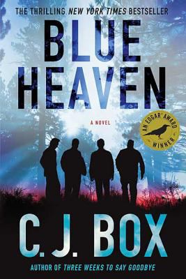 Blue heaven by C. J Box,