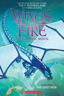 Wings of fire by Tui Sutherland, (1978-)