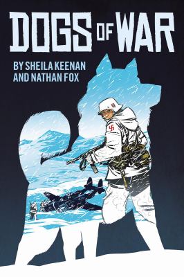 Dogs of war by Sheila Keenan