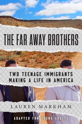 The far away brothers by Lauren Markham