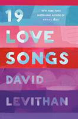 19 love songs by David Levithan