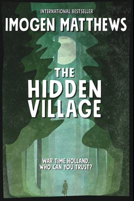 The hidden village by Imogen Matthews