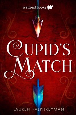 Cupid's match by Lauren Palphreyman