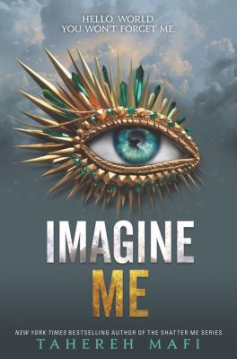 Imagine me by Tahereh Mafi