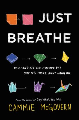 Just breathe by Cammie McGovern