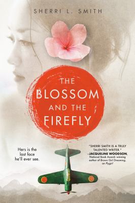 The blossom and the firefly by Sherri L. Smith