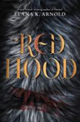 Red hood by Elana K. Arnold