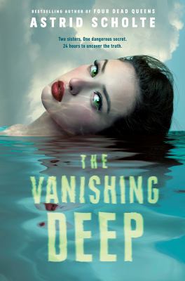 The vanishing deep by Astrid Scholte