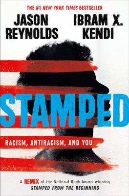 Stamped by Ibram X. Kendi