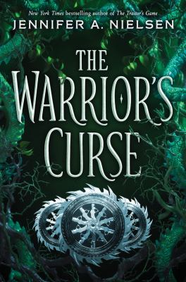 The warrior's curse by Jennifer A. Nielsen