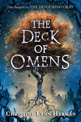 The deck of omens by Christine Lynn Herman