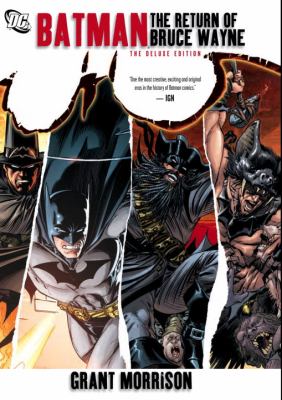 The return of Bruce Wayne by Grant Morrison