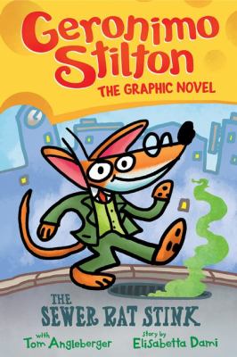 Geronimo Stilton, the graphic novel by Geronimo Stilton,