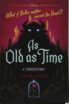 As old as time by Liz Braswell