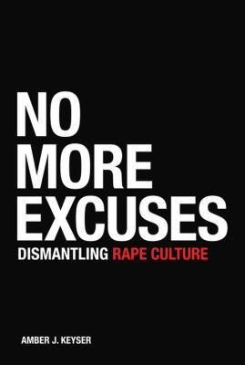 No more excuses by Amber J. Keyser