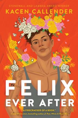 Felix ever after by Kacen Callender