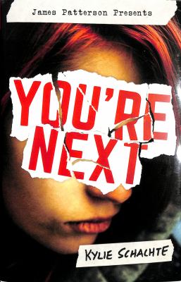You're next by Kylie Schachte