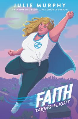 Faith by Julie Murphy