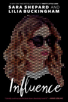 Influence by Sara Shepard, (1977-)