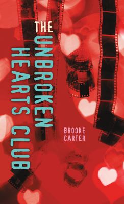 The unbroken hearts club by Brooke Carter, (1977-)