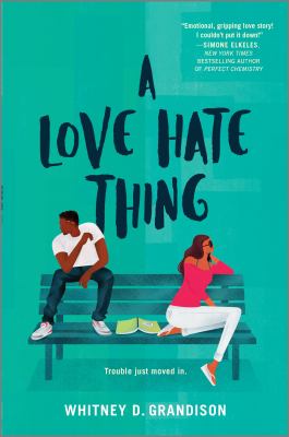 A love hate thing by Whitney D. Grandison