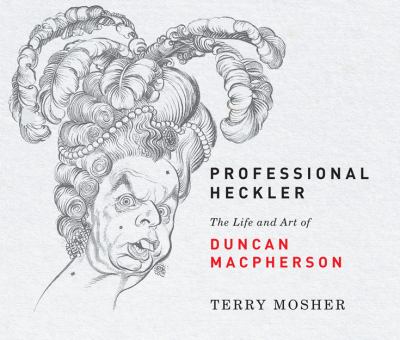 Professional heckler by Terry Mosher, (1942-)