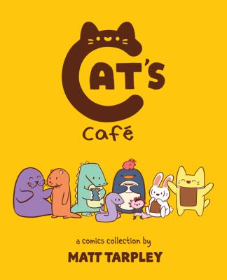 Cat's Café by Matt Tarpley