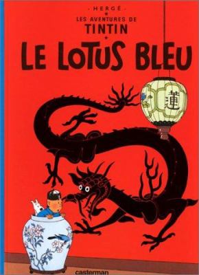 Le lotus bleu by Hergé, (1907-1983)