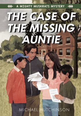 The case of the missing auntie by Michael Hutchinson, (1971-)